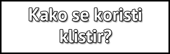 Kako se koristi klistir?